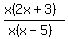 %28x%282x%2B3%29%29%2F%28x%28x-5%29%29