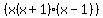 %28x%28x%2B1%29%28x-1%29%29