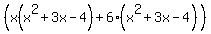 %28x%28x%5E2%2B3x-4%29%2B6%28x%5E2%2B3x-4%29%29