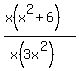 %28x%28x%5E2%2B6%29%29%2F%28x%283x%5E2%29%29