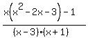%28x%28x%5E2-2x-3%29-1%29%2F%28%28x-3%29%28x%2B1%29%29