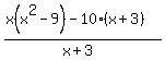 %28x%28x%5E2-9%29-10%28x%2B3%29%29%2F%28x%2B3%29