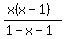 %28x%28x-1%29%29%2F%281-x-1%29