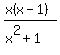 %28x%28x-1%29%29%2F%28x%5E2%2B1%29