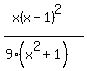 %28x%28x-1%29%5E2%29%2F%289%28x%5E2%2B1%29%29
