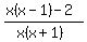 %28x%28x-1%29-2%29%2F%28x%28x%2B1%29%29+
