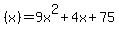 %28x%29=9x%5E2%2B4x%2B75