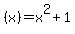 %28x%29=x%5E2%2B1