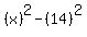 %28x%29%5E2-%2814%29%5E2