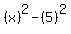%28x%29%5E2-%285%29%5E2
