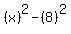 %28x%29%5E2-%288%29%5E2