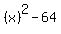 %28x%29%5E2-64