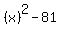 %28x%29%5E2-81