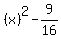 %28x%29%5E2-9%2F16