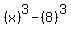 %28x%29%5E3-%288%29%5E3