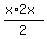 %28x%2A2x%29%2F2