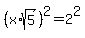 %28x%2Asqrt%285%29%29%5E2+=+2%5E2