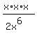 %28x%2Ax%2Ax%29%2F%282x%5E6%29
