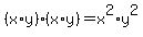%28x%2Ay%29%2A%28x%2Ay%29=x%5E2%2Ay%5E2