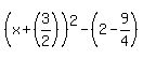 %28x%2B%283%2F2%29%29%5E2-%282-9%2F4%29