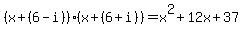 %28x%2B%286-i%29%29%28x%2B%286%2Bi%29%29=x%5E2%2B12x%2B37