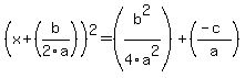 %28x%2B%28b%2F2a%29%29%5E2=%28b%5E2%2F4a%5E2%29%2B%28%28-c%29%2Fa%29