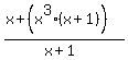 %28x%2B%28x%5E3%28x%2B1%29%29%29%2F%28x%2B1%29