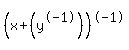 %28x%2B%28y%5E-1%29%29%5E-1