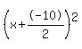 %28x%2B-10%2F2%29%5E2