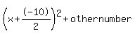 %28x%2B-10%2F2%29%5E2+%2B+othernumber