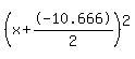 %28x%2B-10.666%2F2%29%5E2
