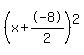 %28x%2B-8%2F2%29%5E2