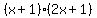 %28x%2B1%29%282x%2B1%29