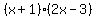 %28x%2B1%29%282x-3%29