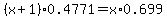%28x%2B1%29%2A0.4771+=+x+%2A+0.699