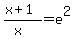 %28x%2B1%29%2F%28x%29=e%5E2