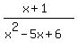 %28x%2B1%29%2F%28x%5E2-5x%2B6%29