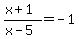 %28x%2B1%29%2F%28x-5%29=-1