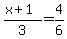 %28x%2B1%29%2F3=4%2F6