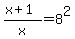 %28x%2B1%29%2Fx=8%5E2