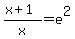 %28x%2B1%29%2Fx=e%5E2