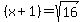 %28x%2B1%29=sqrt%2816%29