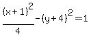 %28x%2B1%29%5E2%2F4-%28y%2B4%29%5E2=1