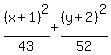 %28x%2B1%29%5E2%2F43%2B%28y%2B2%29%5E2%2F52