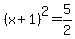 %28x%2B1%29%5E2=5%2F2