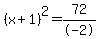 %28x%2B1%29%5E2+=+72%2F-2