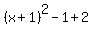 %28x%2B1%29%5E2-1%2B2