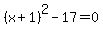 %28x%2B1%29%5E2-17=0