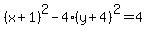%28x%2B1%29%5E2-4%28y%2B4%29%5E2=4