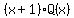 %28x%2B1%29Q%28x%29